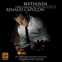 Renaud Capucon – Beethoven Korngold Violin Concertos