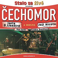 Čechomor – Stalo Sa Zive