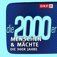 Kurt Adametz – ORF Menschen & Machte - Die 2000er Jahre