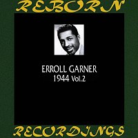 Erroll Garner – 1944, Vol. 2 (HD Remastered)