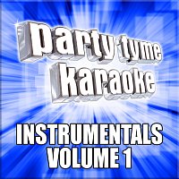 Party Tyme Karaoke – Party Tyme Karaoke - Instrumentals 1