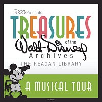 Přední strana obalu CD A Musical Tour: Treasures of the Walt Disney Archives at The Reagan Library