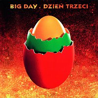 Big Day – Dzień Trzeci [Remastered]
