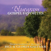 Porchlight Trio – Bluegrass Gospel Favorites - Songs Of Bill & Gloria Gaither