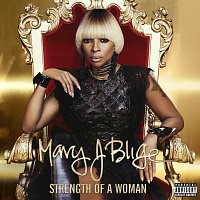 Mary J Blige – Strength Of A Woman