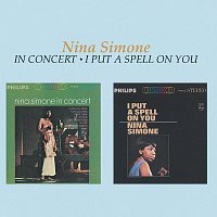 Nina Simone – Nina Simone In Concert / I Put A Spell On You