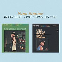 Nina Simone In Concert / I Put A Spell On You