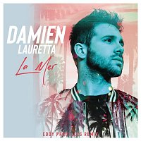 Damien Lauretta – La mer (Eddy Pradelles Remix)