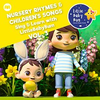 Little Baby Bum Nursery Rhyme Friends – Nursery Rhymes & Children's Songs, Vol. 3 [Sing & Learn with LittleBabyBum]