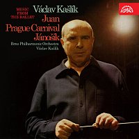 Filharmonie Brno, Václav Kašlík – Kašlík: Hudba z baletu (Juan, Pražský karneval, Jánošík)