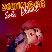 Zeltinger – Solo Plaat