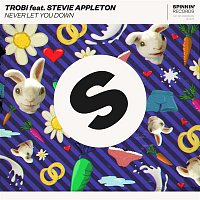 Trobi – Never Let You Down (feat. Stevie Appleton)
