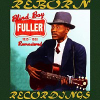 Blind Boy Fuller – Remastered 1935-1938, Vol.2 (HD Remastered)