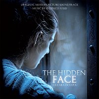 Federico Jusid – The Hidden Face (La Cara Oculta) [Original Motion Picture Soundtrack]
