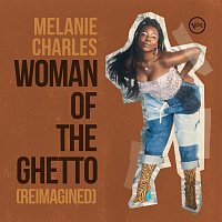 Melanie Charles, Marlena Shaw – Woman Of The Ghetto [Reimagined]