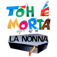 Piero Piccioni – Toh, e morta la nonna! [Original Motion Picture Soundtrack / Remastered 2022]