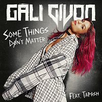 Gali Givon, Tapash – Some Things Don’t Matter