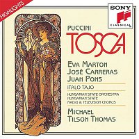 José Carreras, Eva Marton, Michael Tilson Thomas, Juan Pons – Tosca