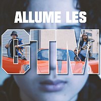 GTM – Allume les