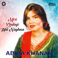 Abida Khanam – Meri Zindagi Hai Naghma