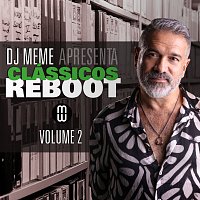 DJ Meme – Clássicos Reboot [Vol. 2]