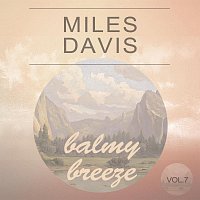 Miles Davis – Balmy Breeze Vol. 7