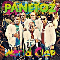 Panetoz – World Clap