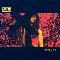 Muse – Sunburn