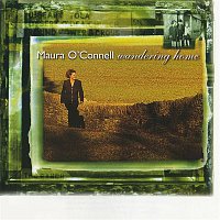 Maura O'Connell – Wandering Home
