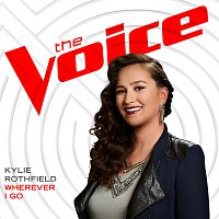 Kylie Rothfield – Wherever I Go [The Voice Performance]