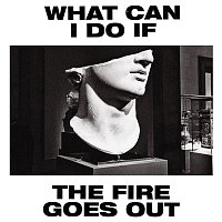 Gang Of Youths – What Can I Do If the Fire Goes Out?