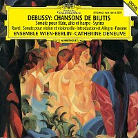 Catherine Deneuve, Ensemble Wien-Berlin – Debussy: Chansons de Bilitis