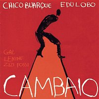 Chico Buarque E Edu Lobo – Cambaio