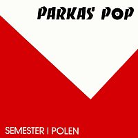 Parkas Pop – Semester i Polen