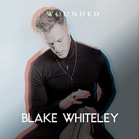 Blake Whiteley – Wounded