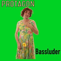Protagon – Bassluder