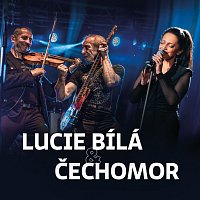 Lucie Bílá, Čechomor – Ej, lásko