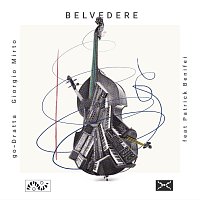 Giorgio Mirto, go-Dratta, Patrick Benifei – BELVEDERE