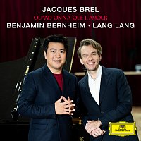 Benjamin Bernheim, Lang Lang – Brel: Quand on n'a que l'amour (Arr. Kerber for Tenor and Piano)