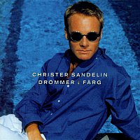 Christer Sandelin – Drommer i farg
