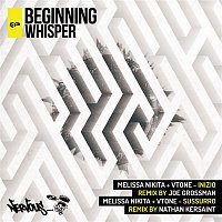 Melissa Nikita, VTONE – Beginning Whisper EP