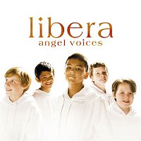 Libera – Angel Voices