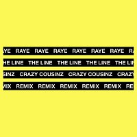 RAYE – The Line [Crazy Cousinz Remix]