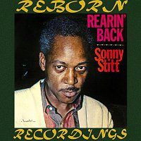 Sonny Stitt – Rearin' Back (HD Remastered)
