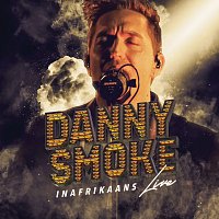 Danny Smoke – In Afrikaans [Live]