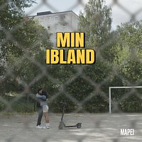 Mapei – Min Ibland