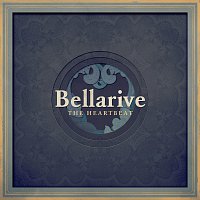Bellarive – The Heartbeat