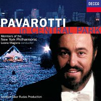 Luciano Pavarotti, Members Of The New York Philharmonic, Leone Magiera – Pavarotti in Central Park