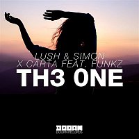 Carta & Lush & Simon – Th3 0ne (feat. Funkz)