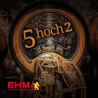 Edelhofmusikanten – 5hoch2